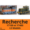 Recherche ls models 10010 // locotracteur Y7100 Y7400