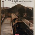 Livre Paris Ligne de Vincennes - Inoubliables panaches
