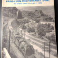 Evolution du matériel moteur et roulant du PLM des origines 1857 à la SNCF 1938