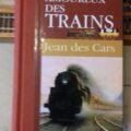 Dictionnaire amoureux des trains