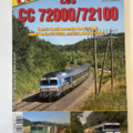 Revue Le Train "Les CC 72000/72100 - Tome 2"