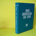 Livre LES CHEMINS DE FER de P. WEIL