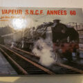 VAPEUR SNCF ANNEES 60 MARC DAHLSTROM