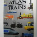 Le grand Atlas des trains aux éditions Atlas