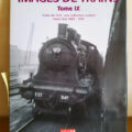 Livre "Images de Trains" - Tome 9 (Éditions LVDR) - Prix FRANCO