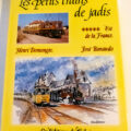 LES PETITS TRAINS DE JADIS TOME 10 EST DE LA FRANCE