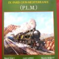 Livre "Les ''Pacific'' du P.L.M"