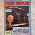 Loco Revue hors-série n°3 «La locomotive à vapeur, comment ça marche? 1ère partie».