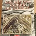 Livres du chemin de fer SNCF Editions du Cabri / La Vie du Rail