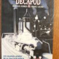 Livre "DECAPOD gueules noires et trafic lourd" éditions La Régordane.1992.