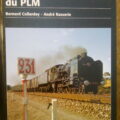 Livre "les PACIFIC du Pais-Lyon-Méditerranée". Editions du Cabri. 1989.