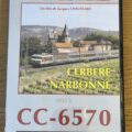 DVD De Cerbère à Narbonne avec la CC 6570