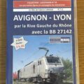 DVD Avignon - Lyon par la rive gauche